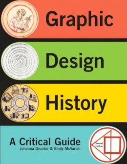 Johanna Drucker - Graphic Design History - 9780205219469 - V9780205219469