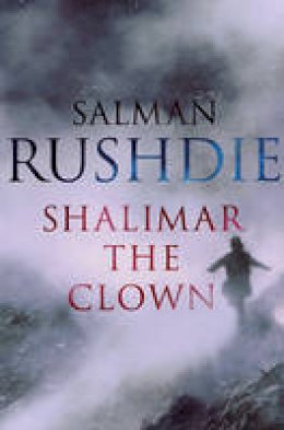 Salman Rushdie - Shalimar the Clown. - 9780224077842 - KAK0002508