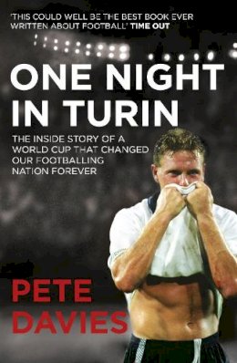 Pete Davies - One Night in Turin - 9780224083348 - V9780224083348 Pete Davies - One Night in Turin - 9780224083348 - V9780224083348