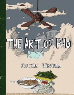 Julian Hanshaw - The Art of Pho - 9780224089845 - V9780224089845
