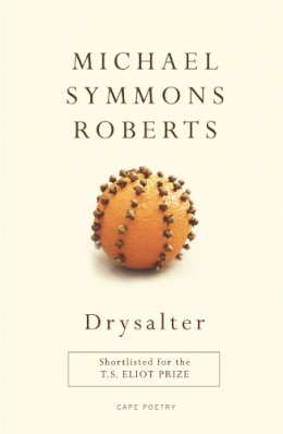 Michael Symmons Roberts - Drysalter - 9780224093590 - KSG0030432