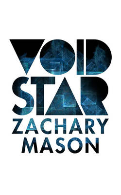 Zachary Mason - Void Star - 9780224098243 - V9780224098243