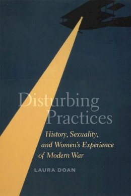 Laura Doan - Disturbing Practices - 9780226001616 - V9780226001616