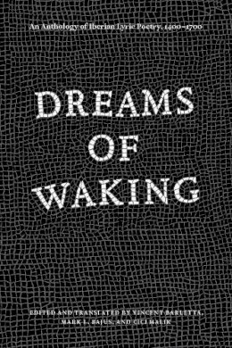 Vincent Barletta - Dreams of Waking - 9780226011332 - V9780226011332