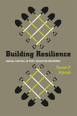 Daniel Aldrich - Building Resilience - 9780226012889 - V9780226012889