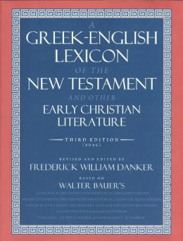 Walter Bauer - Greek-English Lexicon of the New Testament and Other Early Christian Literature - 9780226039336 - V9780226039336