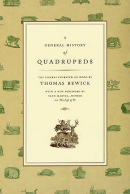 Thomas Bewick - General History of Quadrupeds - 9780226044804 - V9780226044804