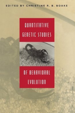 Christine R. B. Boake - Quantitative Genetic Studies of Behavioral Evolution - 9780226062167 - V9780226062167