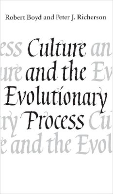 Robert Boyd - Culture and the Evolutionary Process - 9780226069333 - V9780226069333