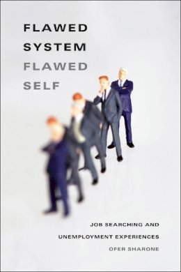 Ofer Sharone - Job-search Games - 9780226073361 - V9780226073361 Ofer Sharone - Job-search Games - 9780226073361 - V9780226073361
