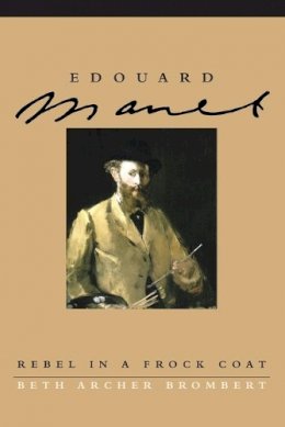 Edward Brombert - Edouard Manet - 9780226075440 - V9780226075440
