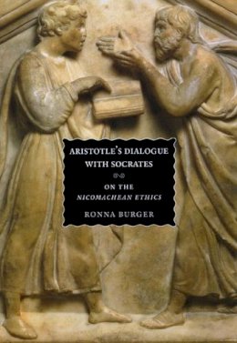 Ronna Burger - Aristotle's Dialogue with Socrates - 9780226080529 - V9780226080529