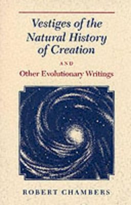 Robert Chambers - Vestiges of the Natural History of Creation - 9780226100739 - V9780226100739