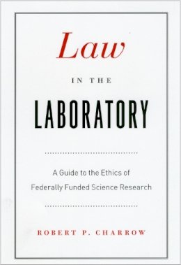 Robert P. Charrow - Law in the Laboratory - 9780226101651 - V9780226101651
