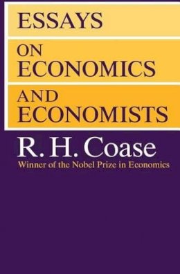 R. H. Coase - Essays on Economics and Economists - 9780226111032 - V9780226111032