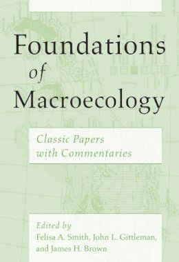 Felisa A. Smith - Foundations of Macroecology - 9780226115474 - V9780226115474 Felisa A. Smith - Foundations of Macroecology - 9780226115474 - V9780226115474