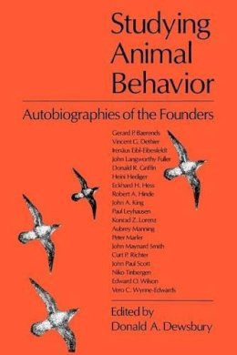 Donald A. Dewsbury - Studying Animal Behaviour - 9780226144108 - V9780226144108