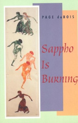 Page Dubois - Sappho is Burning - 9780226167565 - V9780226167565