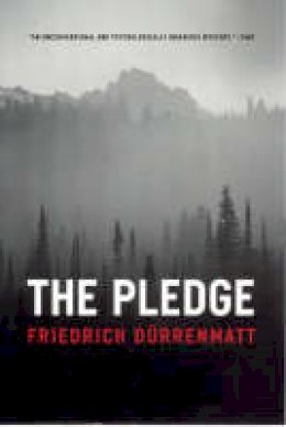 Friedrich Durrenmatt - The Pledge - 9780226174372 - V9780226174372