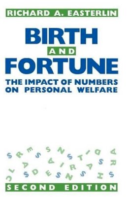 Richard A. Easterlin - Birth and Fortune - 9780226180328 - V9780226180328