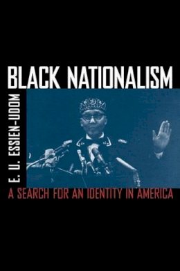 E. U. Essien-Udom - Black Nationalism - 9780226218533 - V9780226218533