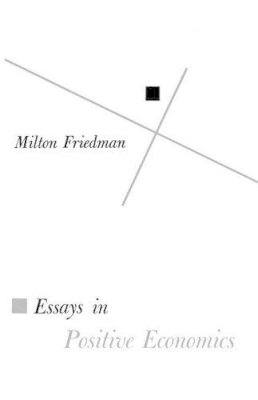 Milton Friedman - Essays in Positive Economics (Phoenix Books) - 9780226264035 - V9780226264035