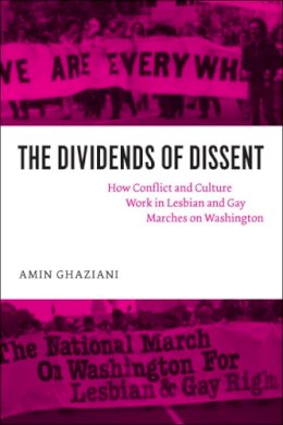 Amin Ghaziani - The Dividends of Dissent - 9780226289960 - V9780226289960
