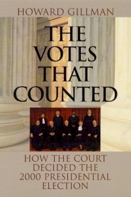 Howard Gillman - The Votes That Counted - 9780226294087 - V9780226294087