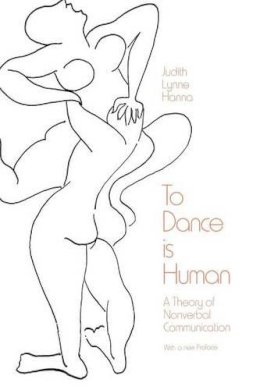 Judith Lynne Hanna - To Dance is Human - 9780226315492 - V9780226315492