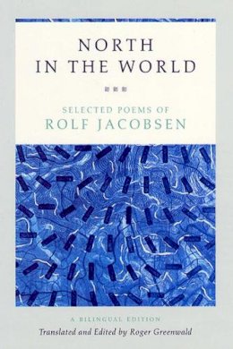 Rolf Jacobsen - North in the World - 9780226333540 - V9780226333540
