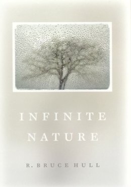 R. Bruce Hull - Infinite Nature - 9780226359441 - V9780226359441