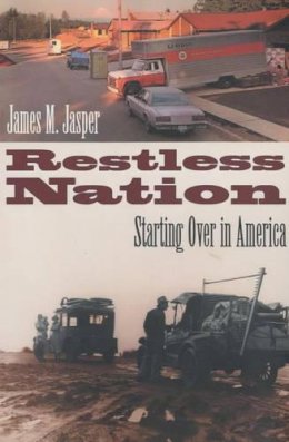 James M. Jasper - Restless Nation - 9780226394794 - V9780226394794
