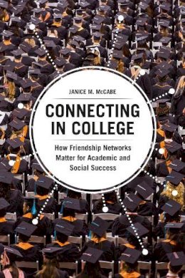 Janice M. Mccabe - Connecting in College - 9780226409528 - V9780226409528