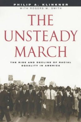 Philip A. Klinkner - The Unsteady March - 9780226443416 - V9780226443416
