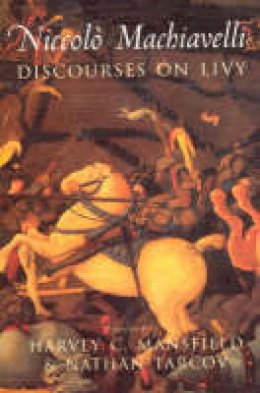 Niccolo Machiavelli - Discourses on Livy - 9780226500362 - V9780226500362