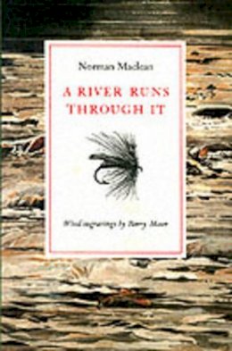 Maclean - River Runs Through it and Other Stories - 9780226500607 - V9780226500607