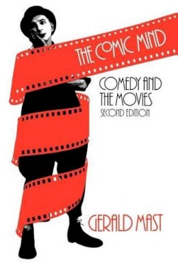 Gerald Mast - The Comic Mind - 9780226509785 - V9780226509785