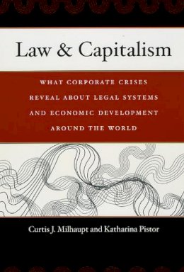 Curtis J. Milhaupt - Law and Capitalism - 9780226525280 - V9780226525280