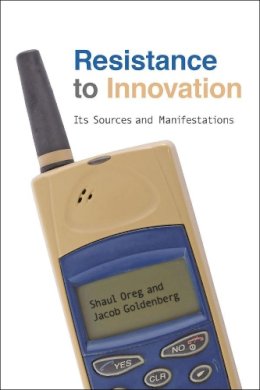 Shaul Oreg - Resistance to Innovation - 9780226632605 - V9780226632605