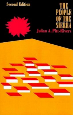 Julian Alfred Pitt-Rivers - The People of the Sierra - 9780226670102 - V9780226670102
