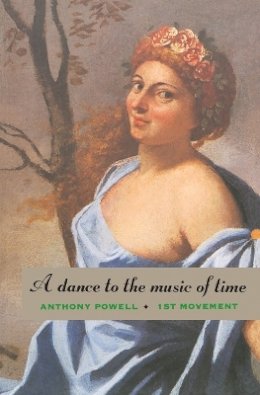 Anthony Powell - A Dance to the Music of Time: First Movement - 9780226677149 - V9780226677149 Anthony Powell - A Dance to the Music of Time: First Movement - 9780226677149 - V9780226677149