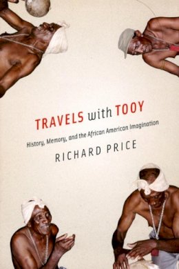 Richard Price - Travels with Tooy - 9780226680583 - V9780226680583