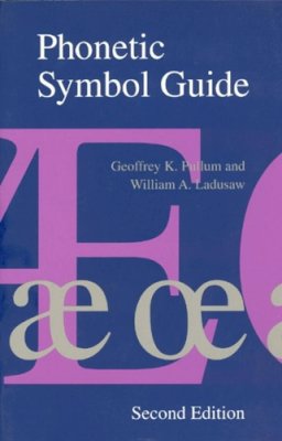 Geoffrey K. Pullum - Phonetic Symbol Guide - 9780226685366 - V9780226685366