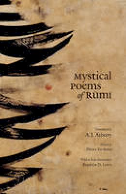 Jalal Al-Din Rumi - Mystical Poems of Rumi - 9780226731629 - V9780226731629