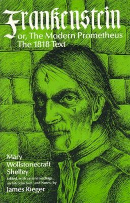 Mary Wollstonecraft Shelley - Frankenstein, or the Modern Prometheus: The 1818 Text - 9780226752273 - V9780226752273