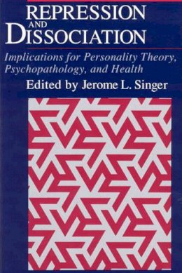 Jerome L. Singer - Repression and Dissociation - 9780226761060 - V9780226761060