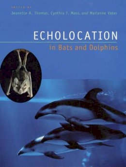 Jeanette A. Thomas - Echolocation in Bats and Dolphins - 9780226795997 - V9780226795997