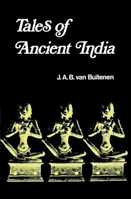 Van Buitenen - Tales of Ancient India - 9780226846477 - V9780226846477
