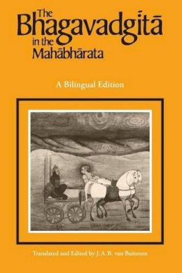 J. A. B. Van Buitenen - The Bhagavadgita in the Mahabharata - 9780226846620 - V9780226846620