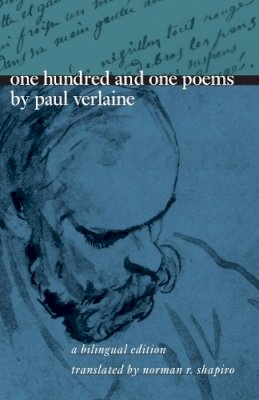 Roger Hargreaves - One Hundred and One Poems by Paul Verlaine: A Bilingual Edition - 9780226853451 - V9780226853451